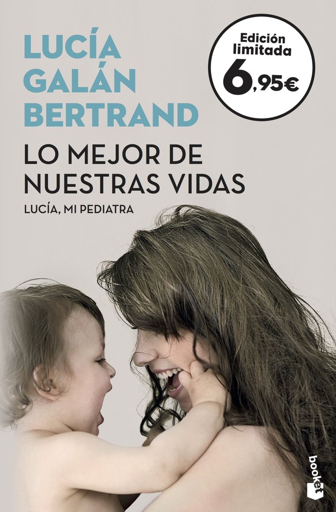 Lo mejor de nuestras vidas, de Galán Bertrand | portada del libro