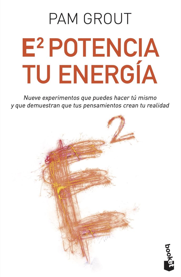 E al cuadrado. Potencia tu energía, de Grout, Pam | portada del libro