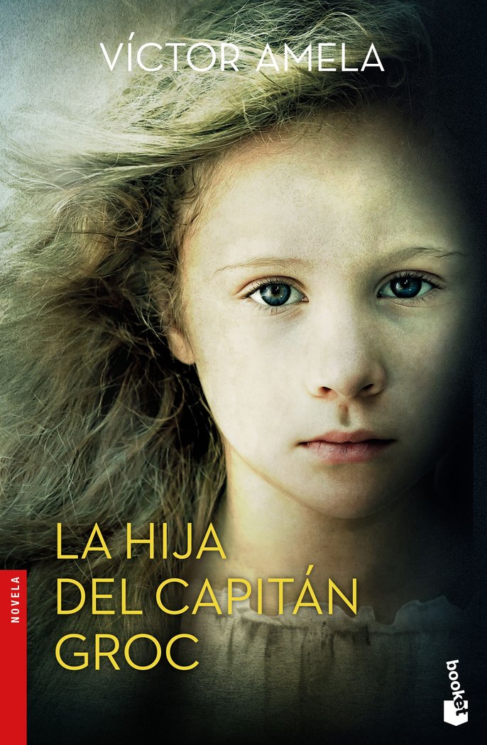 La hija del capitán Groc, de Amela Bonilla, Víctor Manuel | portada del libro