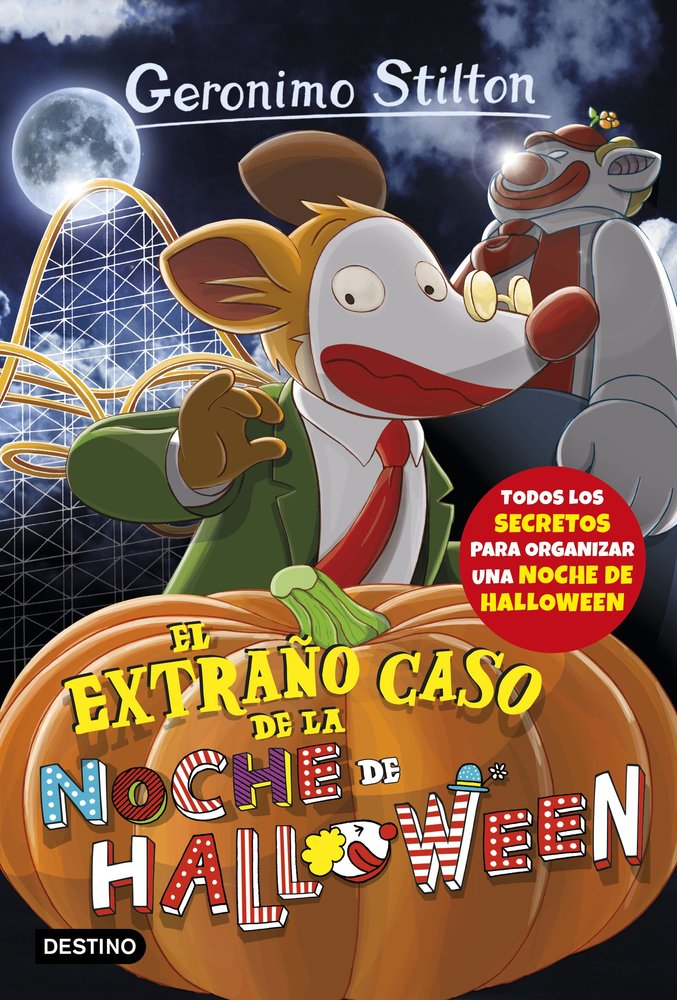 El extraño caso de la noche de Halloween, de Stilton, Geronimo | portada del libro