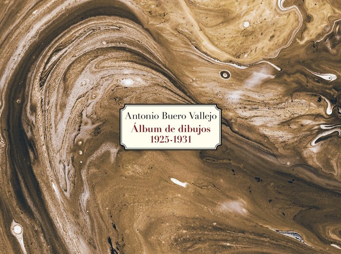 Antonio Buero Vallejo. Álbum de dibujos. 1925-1931, de Pradillo, Pedro José | portada del libro