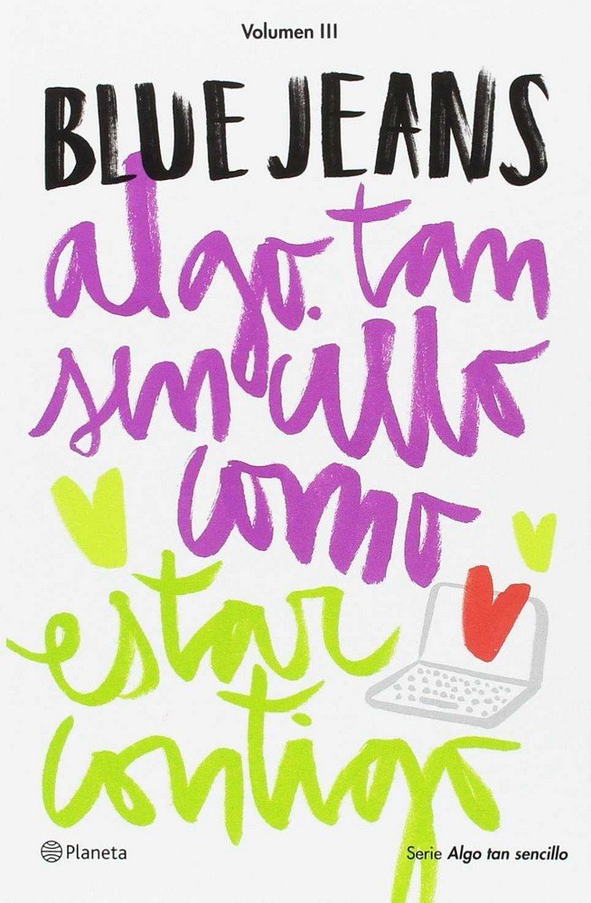 Pack TC Algo tan sencillo como estar contigo + llavero, de Blue Jeans | portada del libro