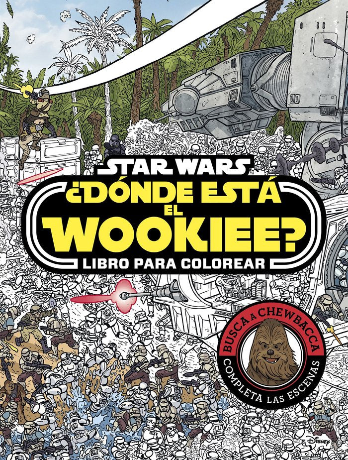 Star Wars. ¿Dónde está el Wookiee? Libro para colorear, de Star Wars | portada del libro