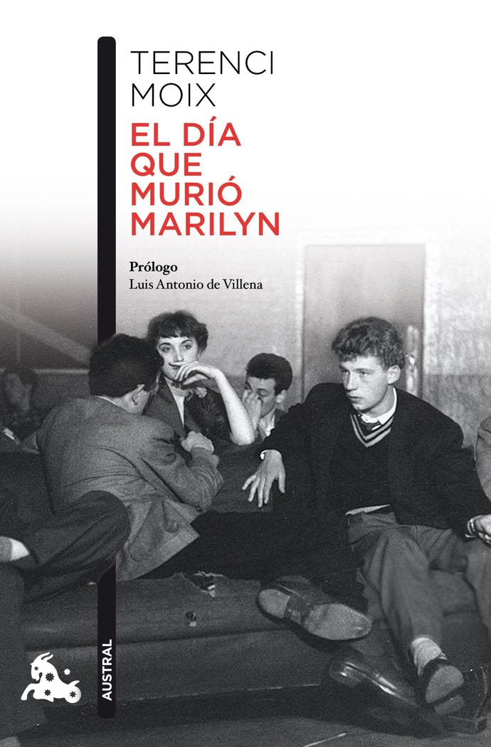 El día que murió Marilyn, de Moix, Terenci | portada del libro