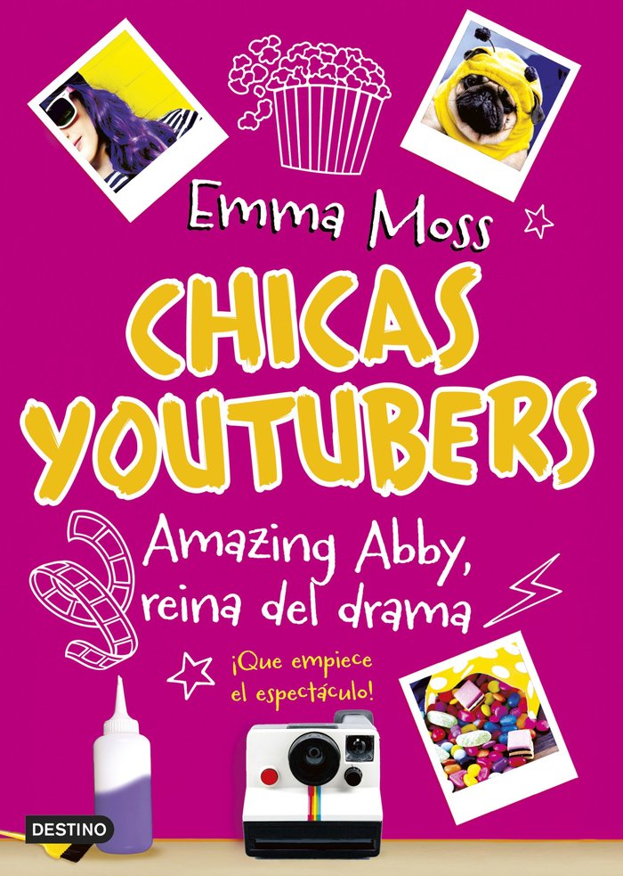 Chicas youtubers. Amazing Abby, reina del drama, de Moss, Emma | portada del libro