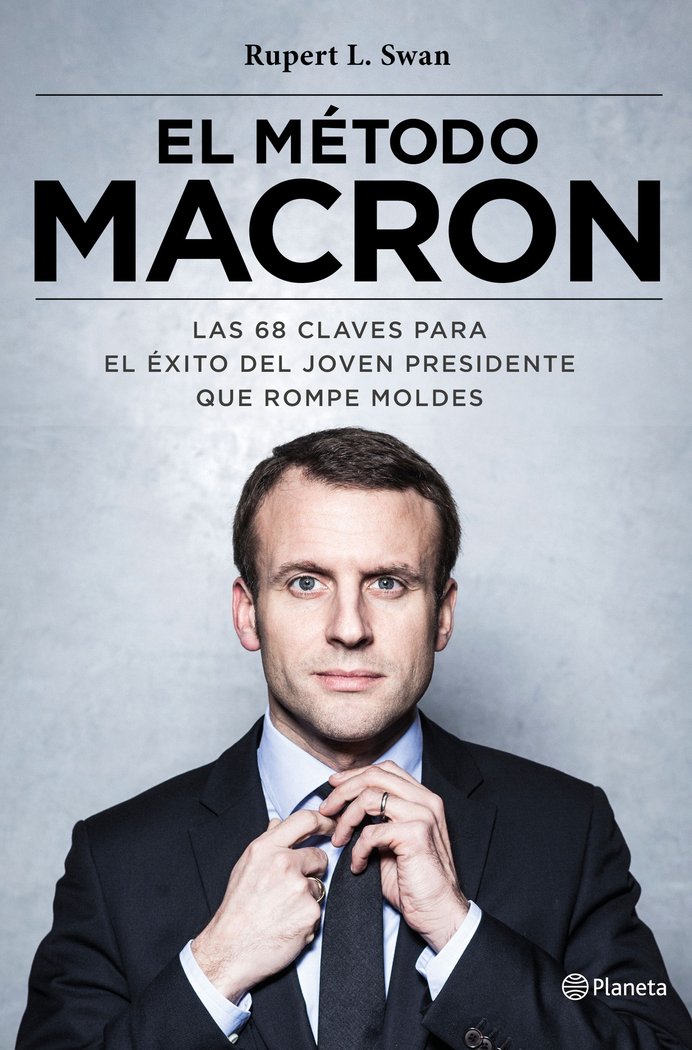 El método Macron, de Swan, Rupert L. | portada del libro