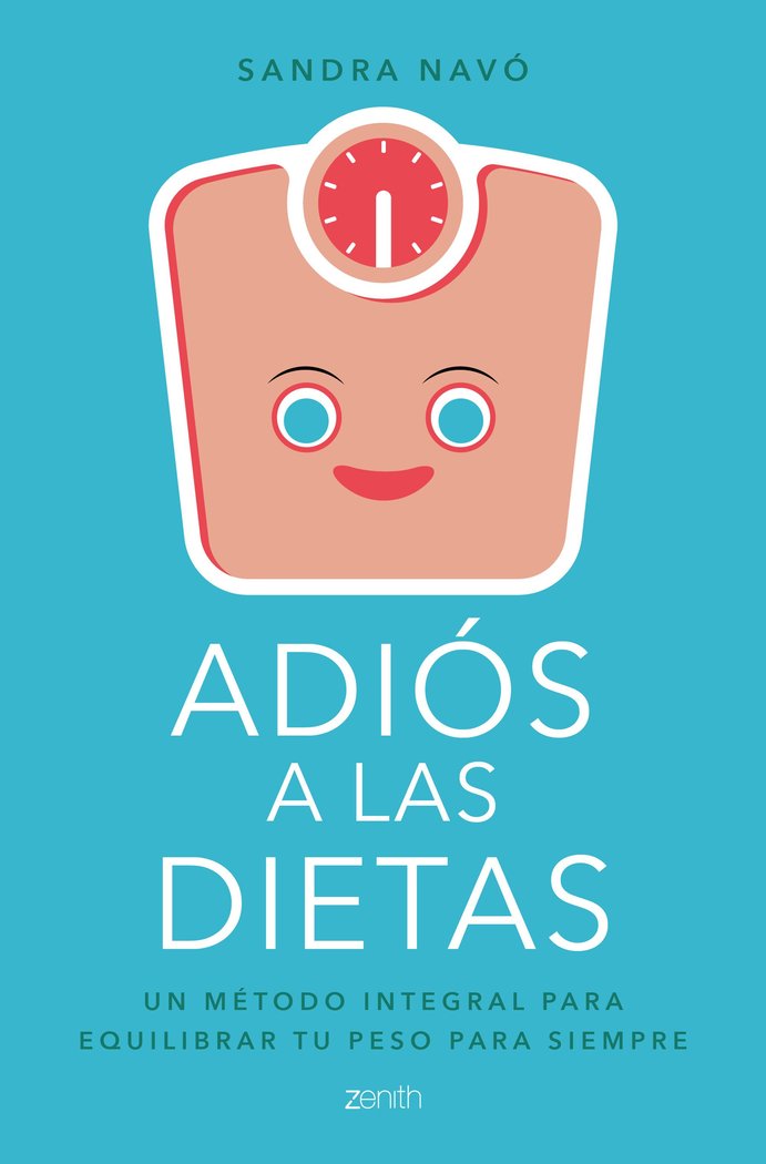 Adiós a las dietas, de Navó, Sandra | portada del libro