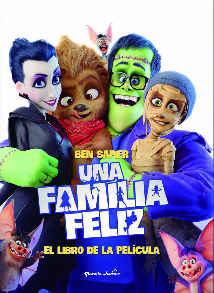 Una familia feliz. El libro de la película, de Safier, Ben | portada del libro