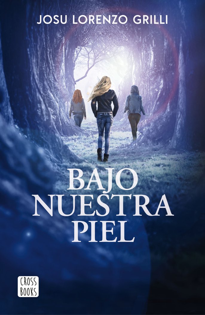 Bajo nuestra piel, de Lorenzo Grilli, Josu | portada del libro