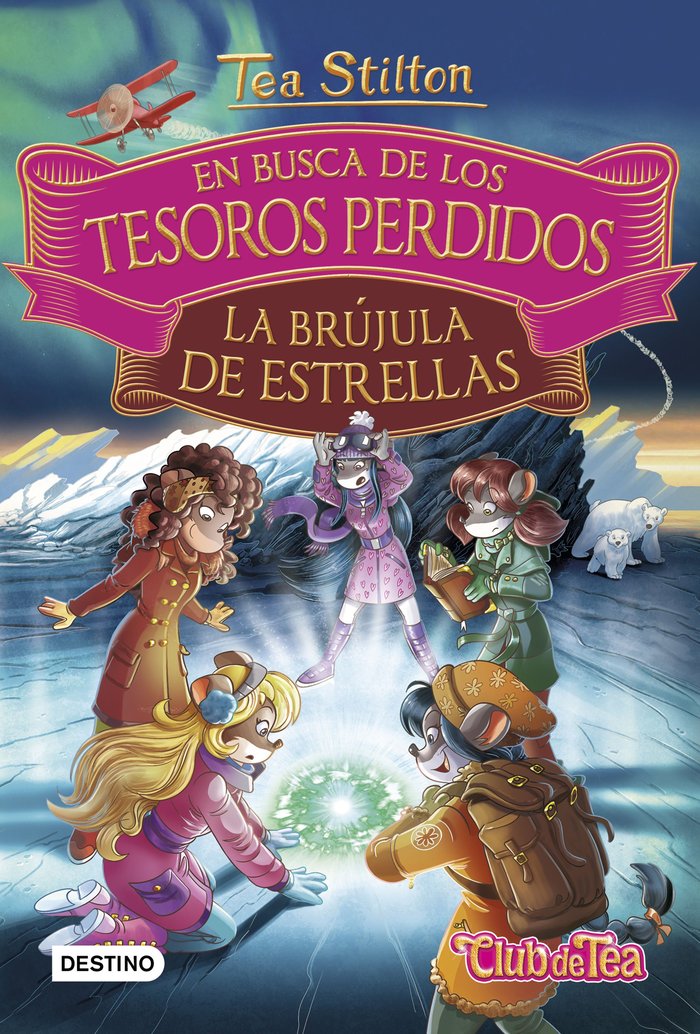 En busca de los tesoros perdidos: La brújula de estrellas, de Stilton, Tea | portada del libro