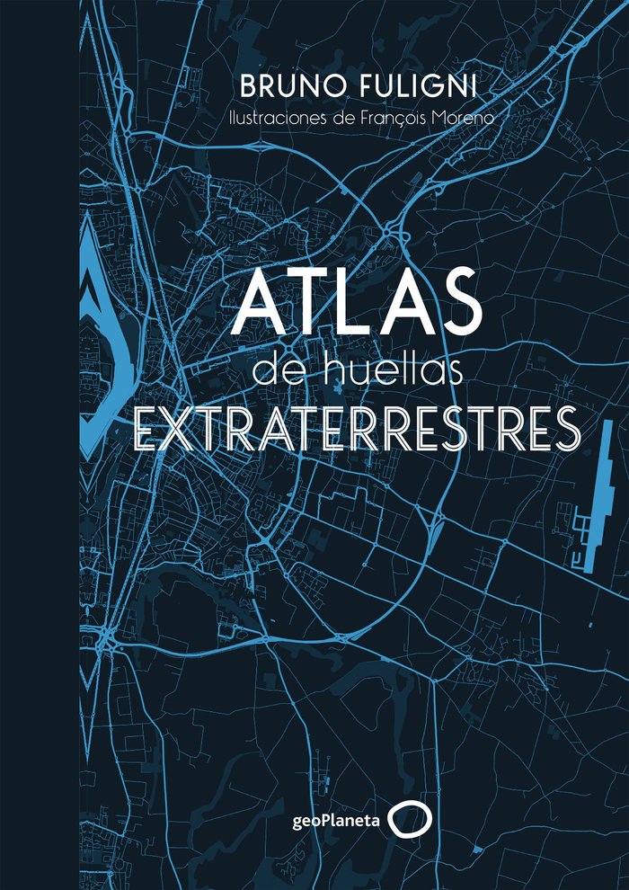 Atlas de huellas extraterrestres, de Fuligni, Bruno | portada del libro