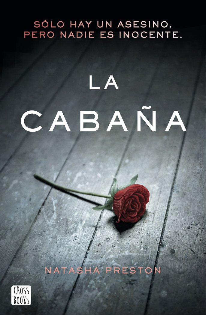 La cabaña, de Preston, Natasha | portada del libro