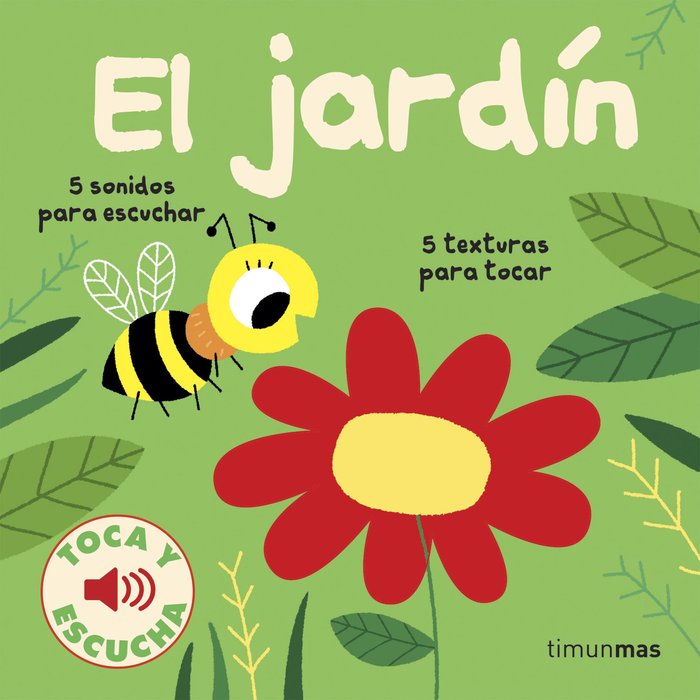 El jardín. Toca y escucha, de Billet, Marion | portada del libro