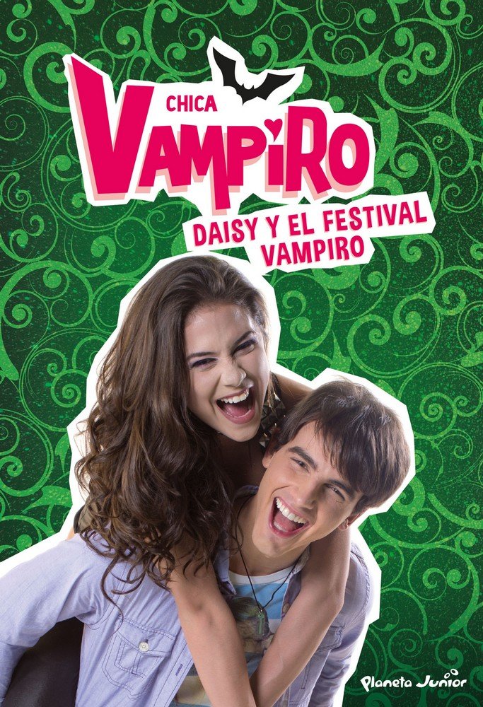 CHICA VAMPIRO 4. DAISY Y EL FESTIVAL VAMPIRO, de CHICA VAMPIRO | portada del libro