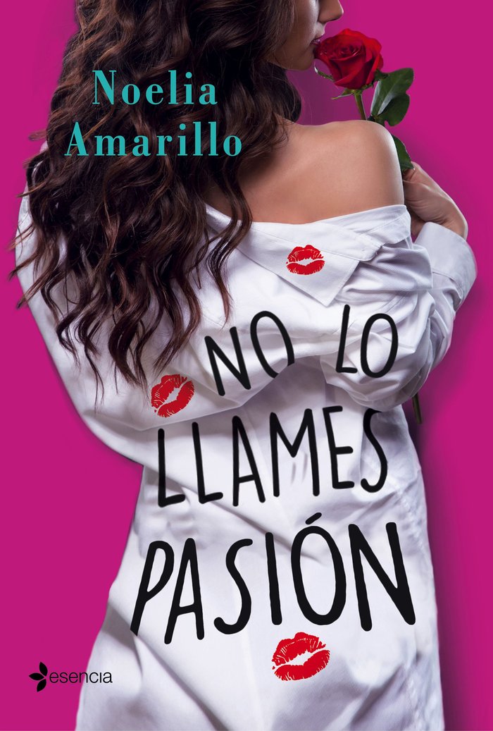 No lo llames pasión. Serie No lo llames, 2, de Amarillo, Noelia | portada del libro