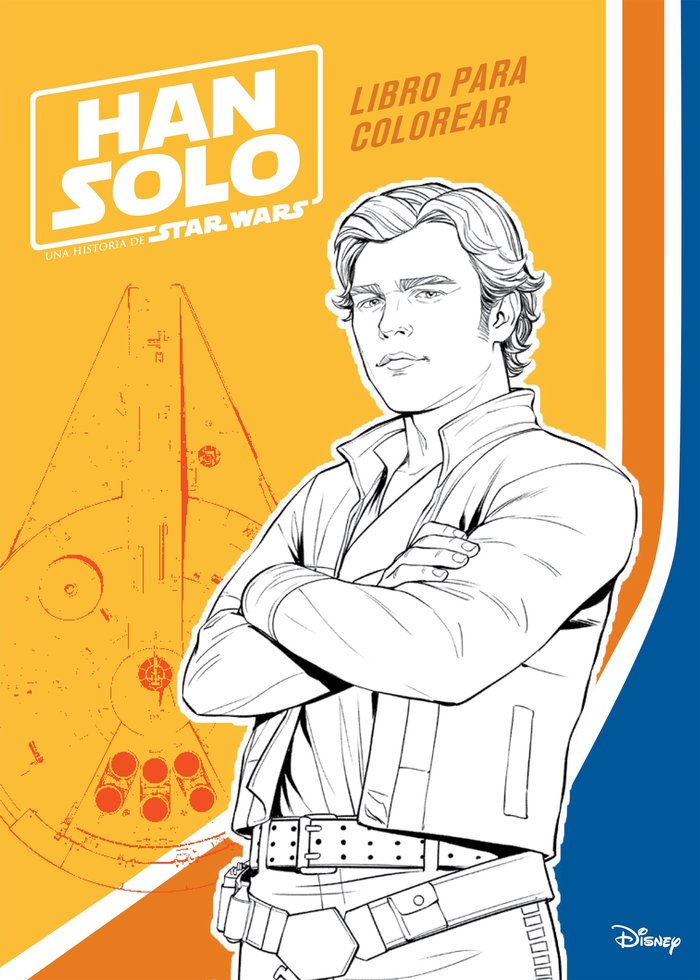 Han Solo. Libro para colorear, de Star Wars | portada del libro