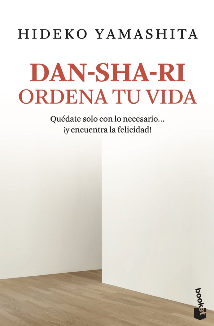 Dan-sha-ri: ordena tu vida, de Yamashita, Hideko | portada del libro