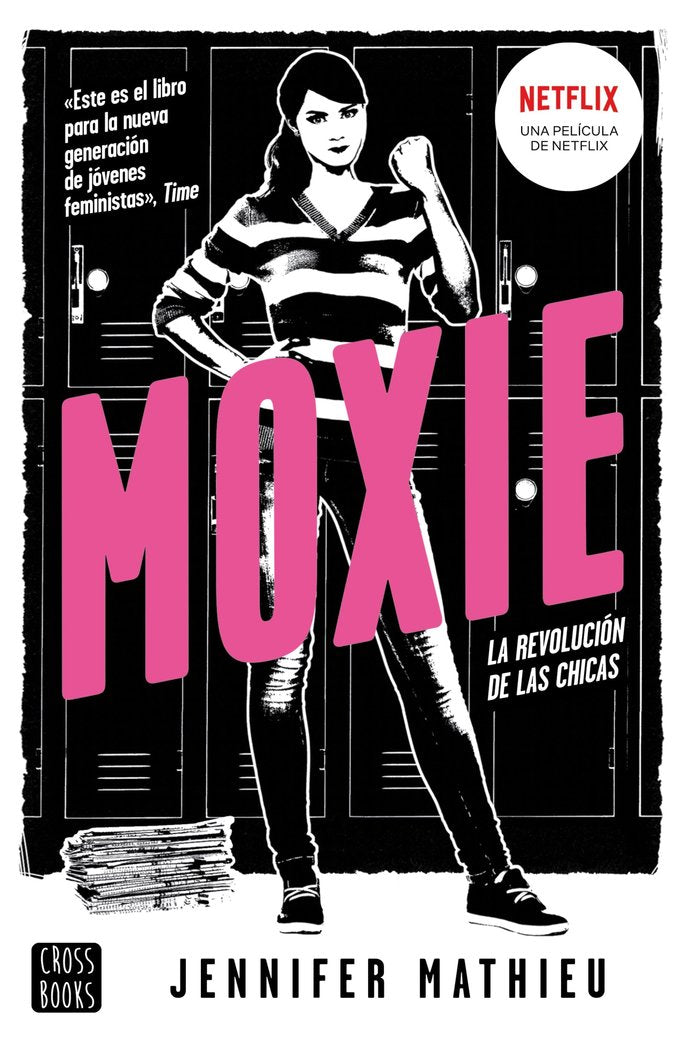 Moxie, de Mathieu, Jennifer | portada del libro