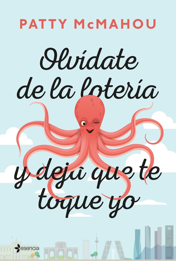 Olvídate de la lotería y deja que te toque yo, de McMahou | portada del libro