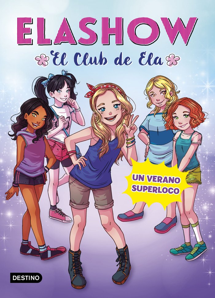 Elashow 2. Un verano superloco, de Martínez, Elaia | portada del libro