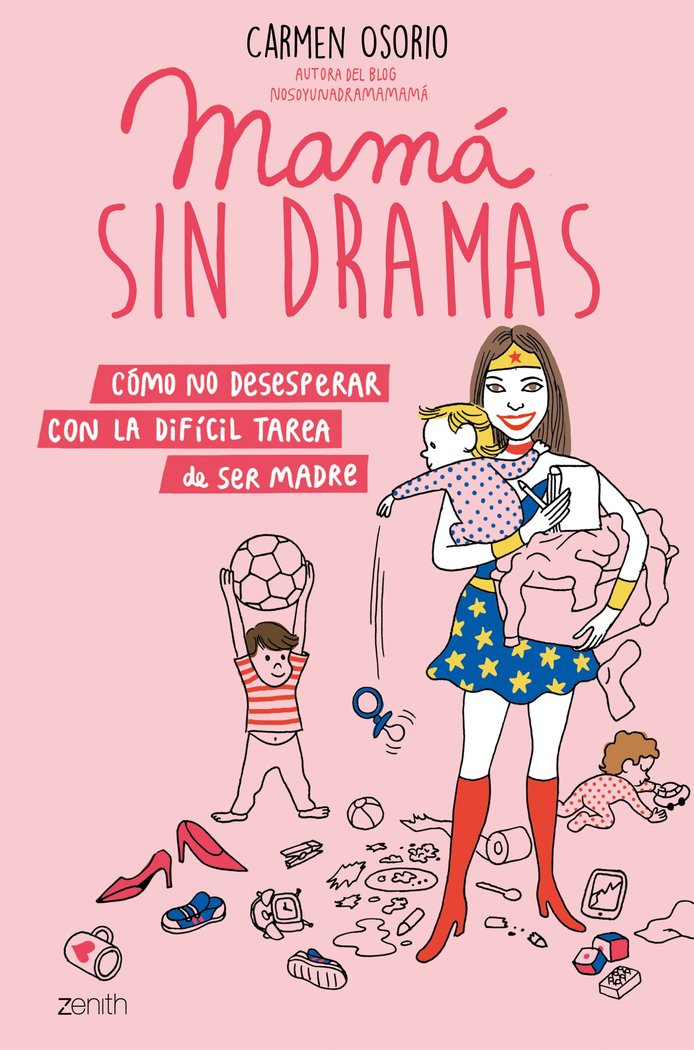Mamá sin dramas, de Osorio | portada del libro