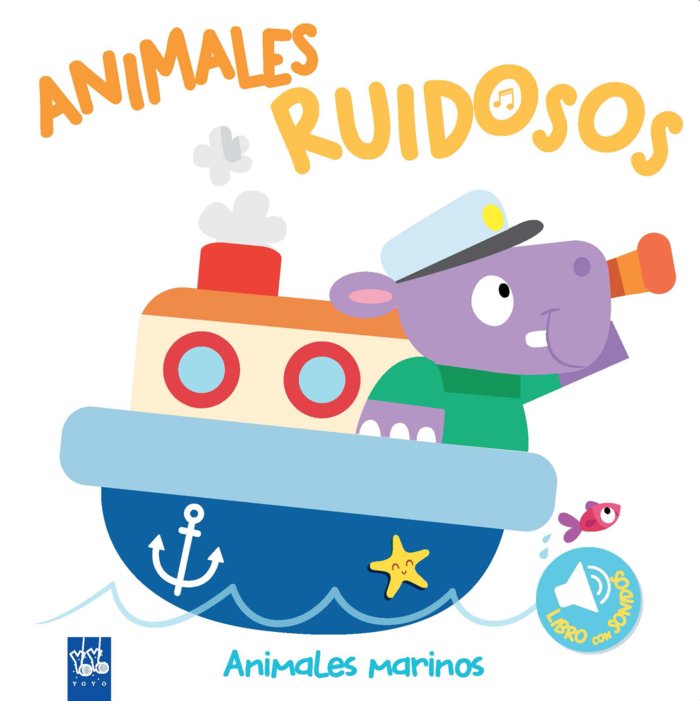 Animales ruidosos. Animales marinos, de YOYO | portada del libro