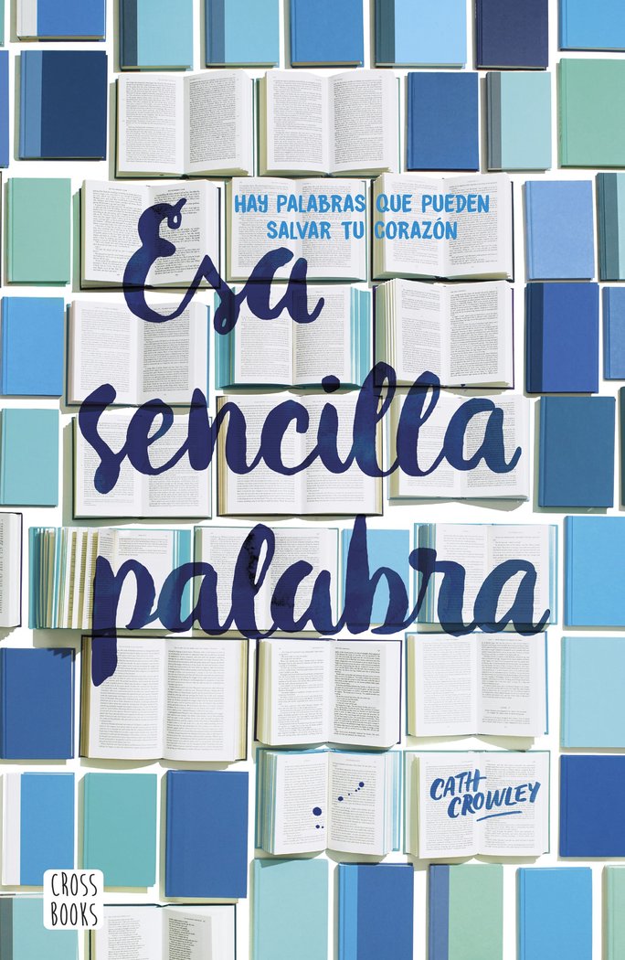 Esa sencilla palabra, de Crowley, Cath | portada del libro