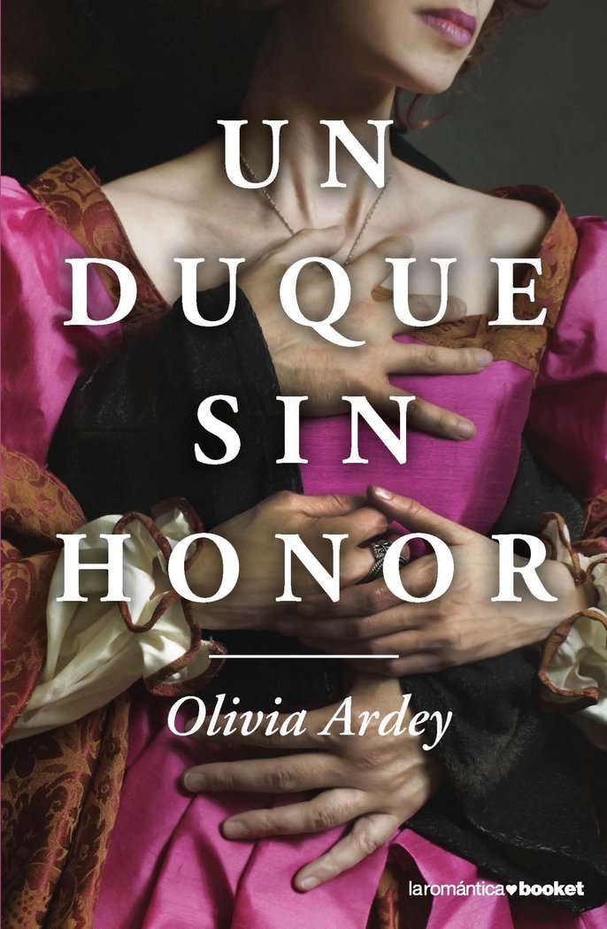 Un duque sin honor, de Yedra Adell (Olivia Ardey), Montserrat | portada del libro
