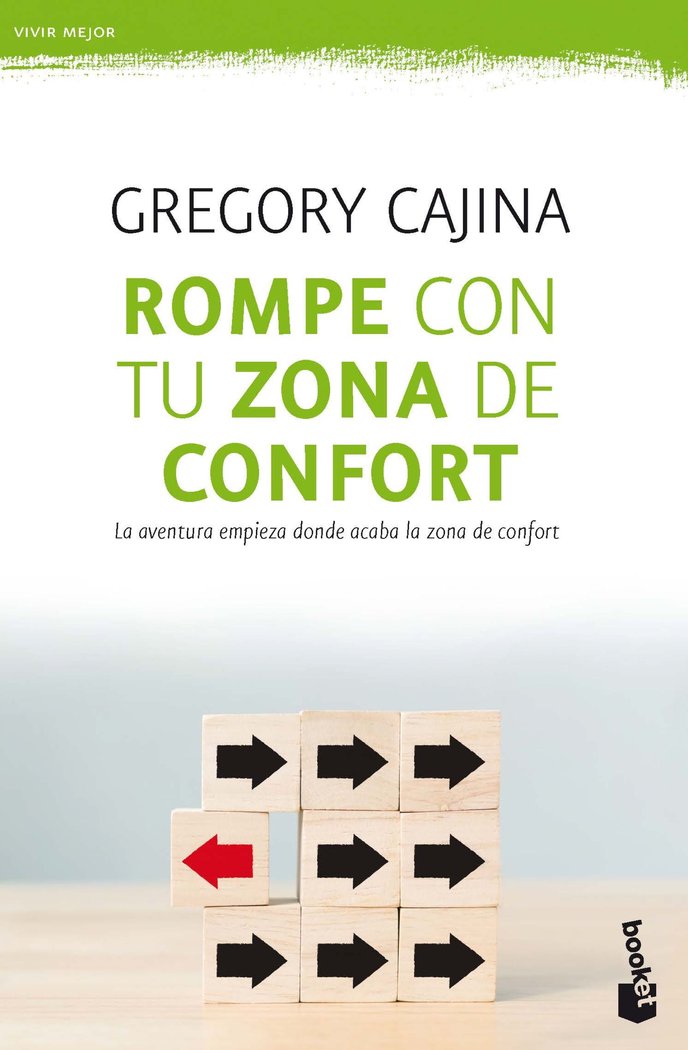 Rompe con tu zona de confort, de Cajina Heinzkill, Gregory | portada del libro
