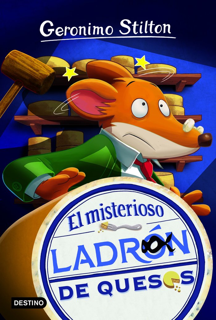 El misterioso ladrón de quesos, de Stilton, Geronimo | portada del libro