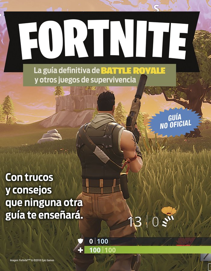 Fortnite. La guía definitiva de Battle Royale y otros juegos de supervivencia, de AA. VV. | portada del libro