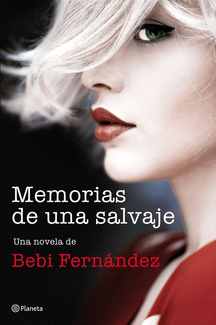 Memorias de una salvaje, de Fernández, Bebi | portada del libro