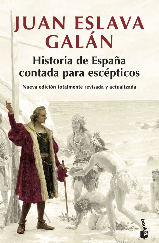 Historia de España contada para escépticos, de Eslava Galán | portada del libro