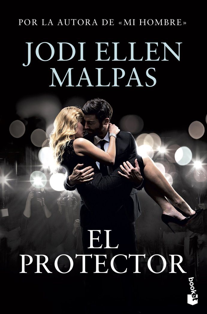 El protector, de Malpas, Jodi Ellen | portada del libro