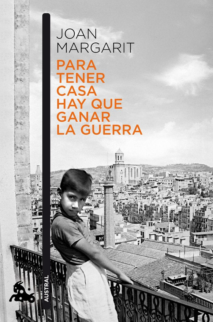 Para tener casa hay que ganar la guerra, de Margarit, Joan | portada del libro