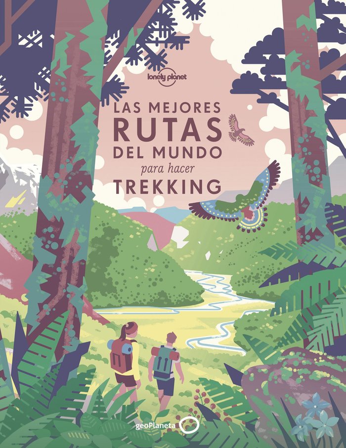 Las mejores rutas del mundo para hacer trekking, de AA. VV. | portada del libro