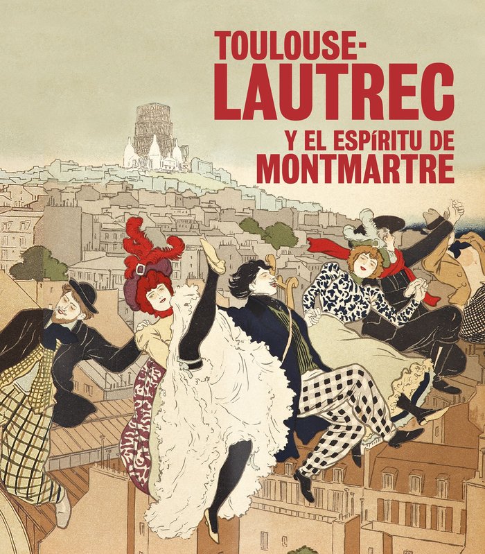Toulouse-Lautrec y el espíritu de Montmartre, de AA. VV. | portada del libro