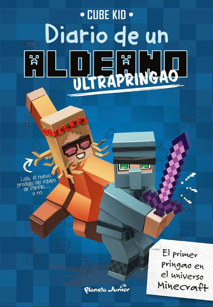 Minecraft. Diario de un aldeano ultrapringao, de Cube Kid | portada del libro