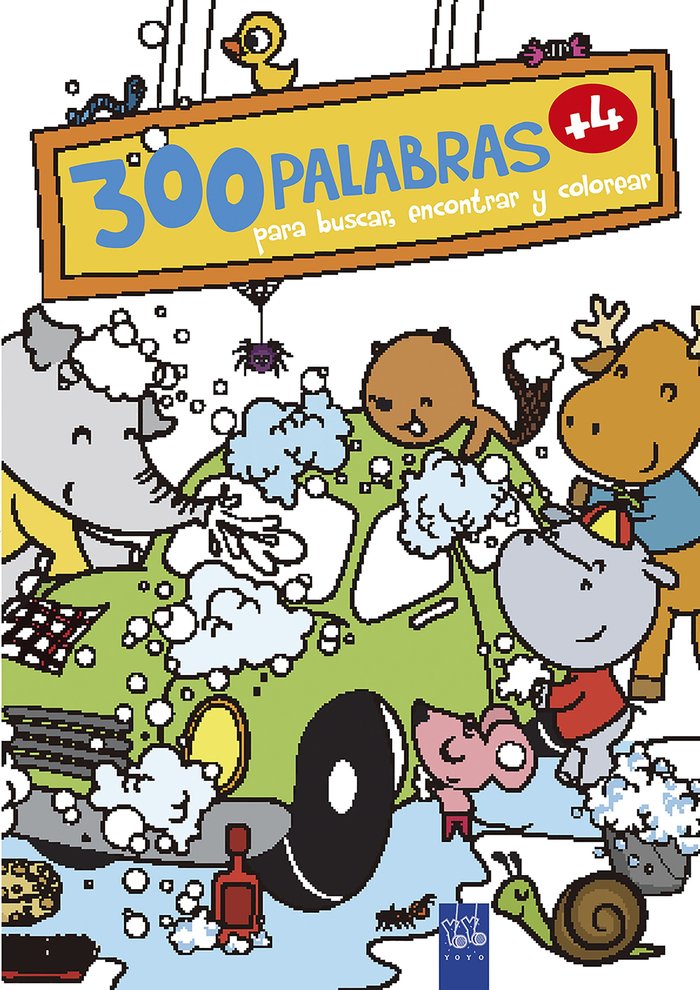 300 palabras para buscar, encontrar y colorear +4. Vida cotidiana, de YOYO | portada del libro