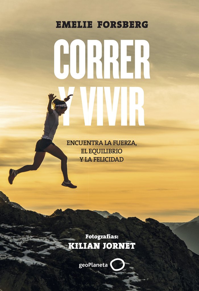 Correr y vivir, de Forsberg, Emelie | portada del libro