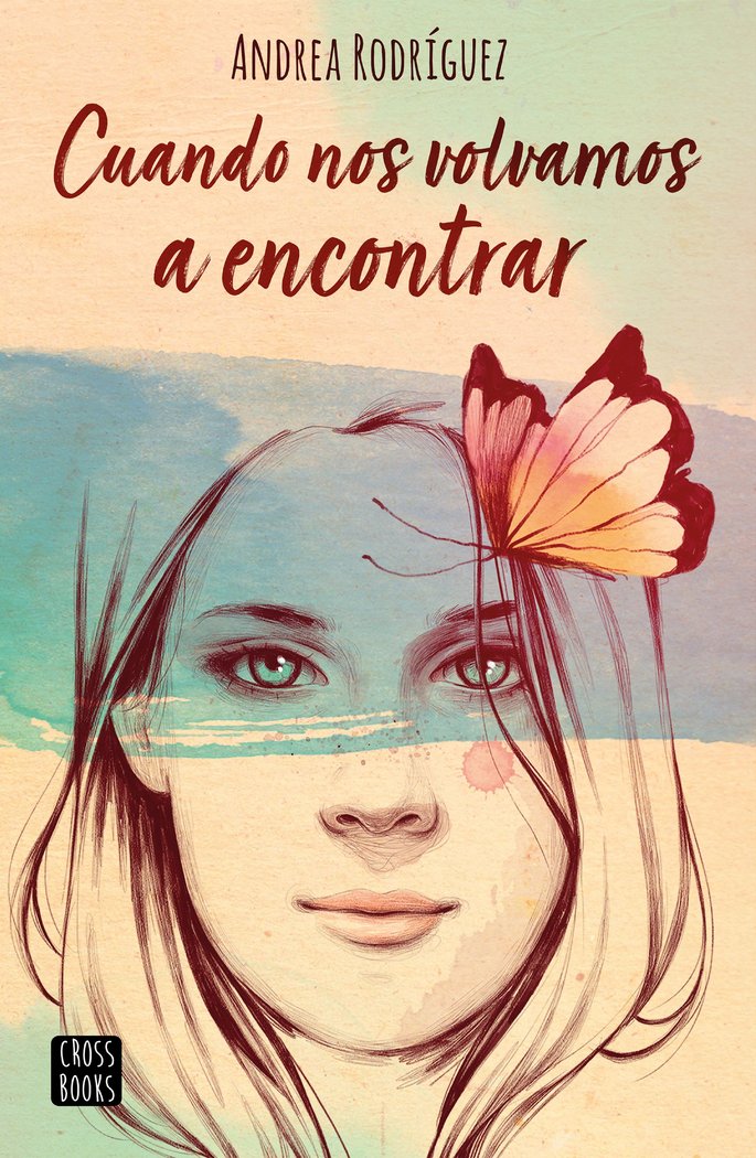 Cuando nos volvamos a encontrar, de Rodríguez, Andrea | portada del libro