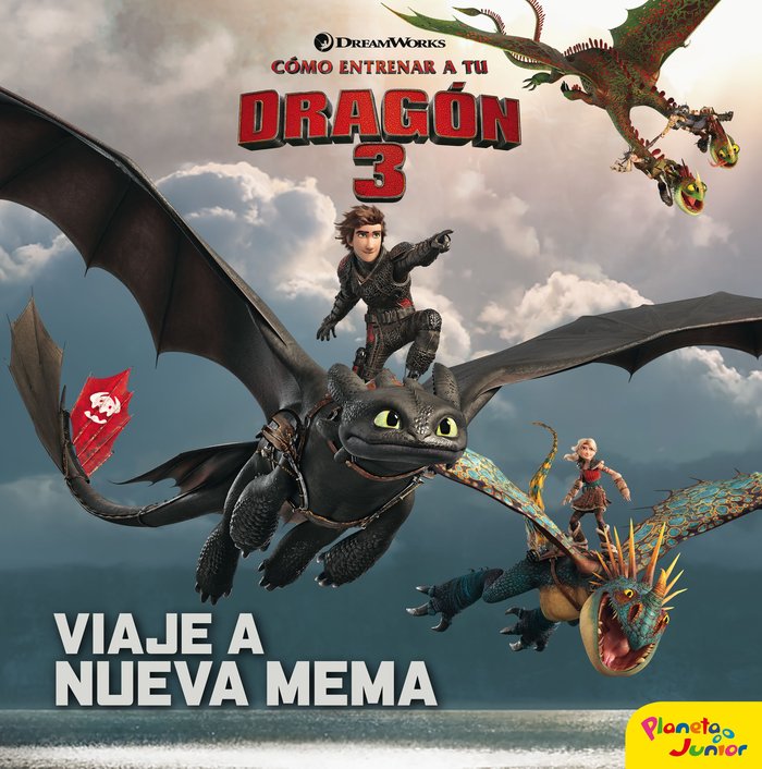 Cómo entrenar a tu dragón 3. Viaje a Nueva Mema, de Dreamworks | portada del libro