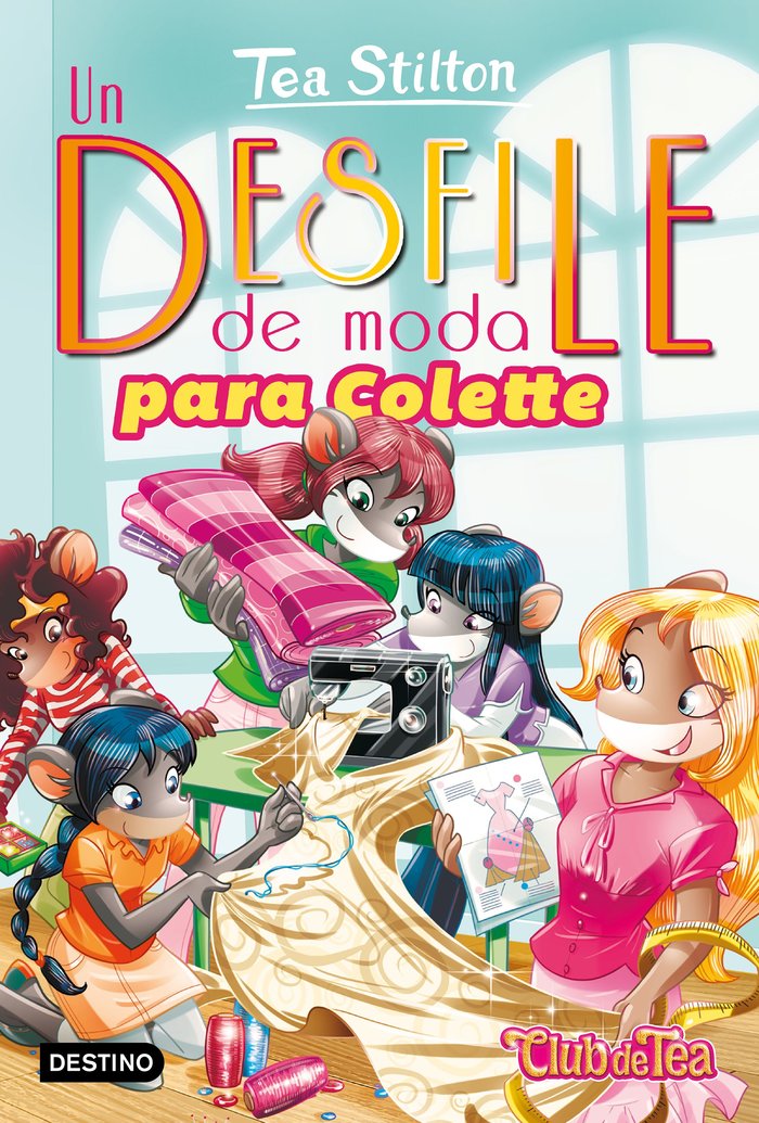 Un desfile de moda para Colette, de Stilton, Tea | portada del libro