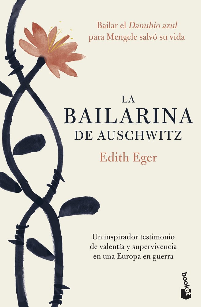 La bailarina de Auschwitz, de Eger, Edith | portada del libro