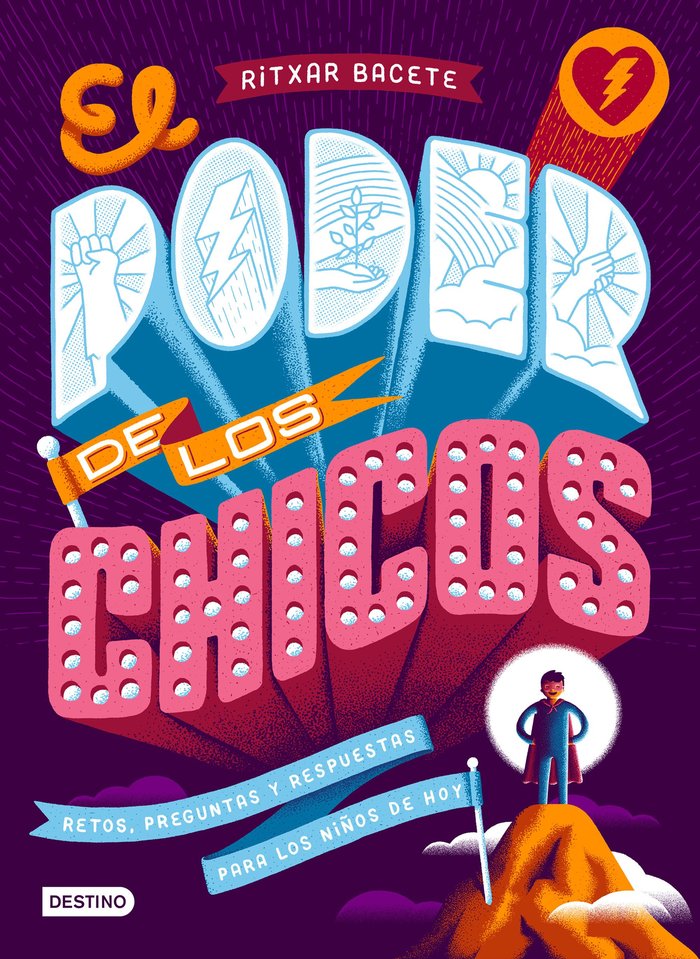 El poder de los chicos, de Bacete, Ritxar | portada del libro