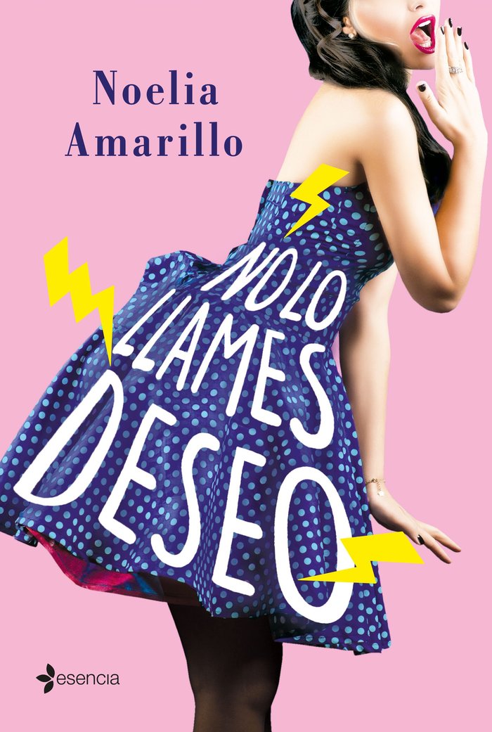 No lo llames deseo. Serie No lo llames, 3, de Amarillo, Noelia | portada del libro