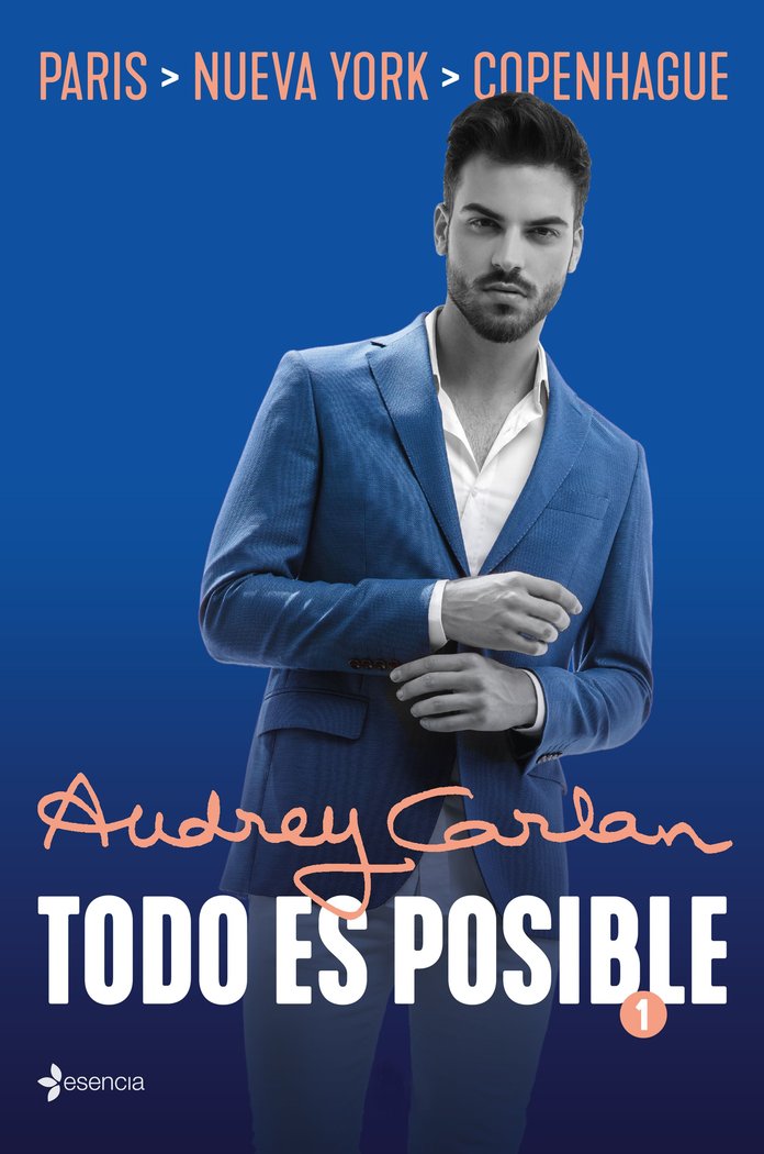 Todo es posible 1, de Carlan, Audrey | portada del libro