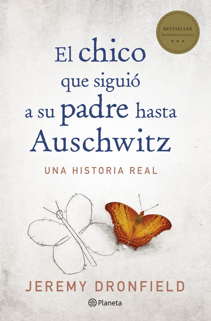 El chico que siguió a su padre hasta Auschwitz, de Dronfield, Jeremy | portada del libro