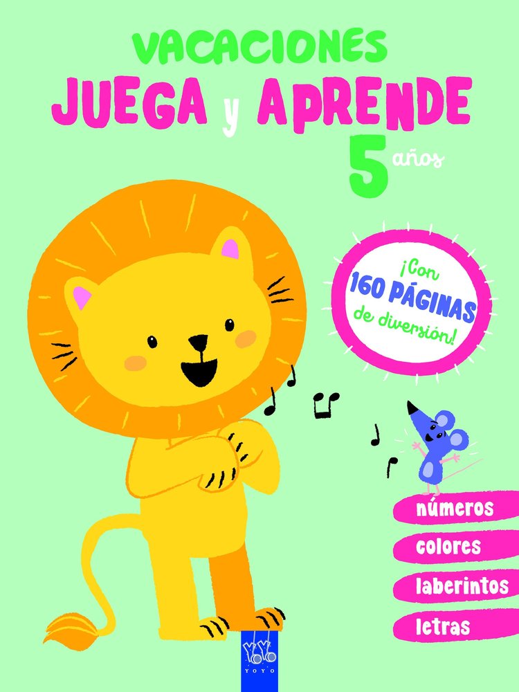 Vacaciones. Juega y aprende. 5 años, de YOYO | portada del libro