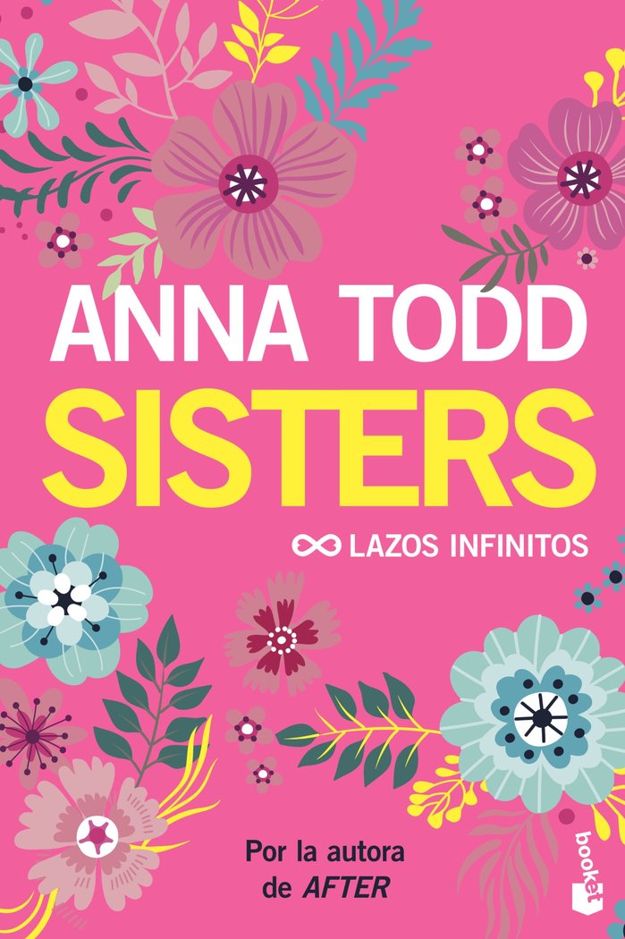 Sisters. Lazos infinitos, de Todd, Anna | portada del libro
